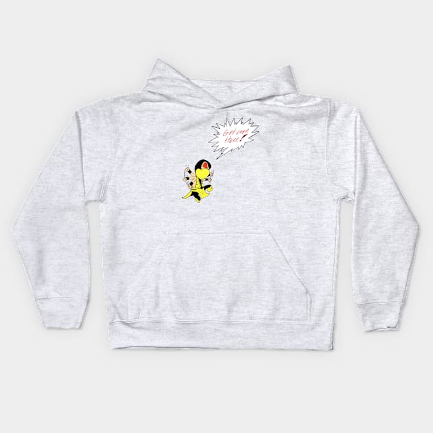 I said get over here! Kids Hoodie by Ferrell